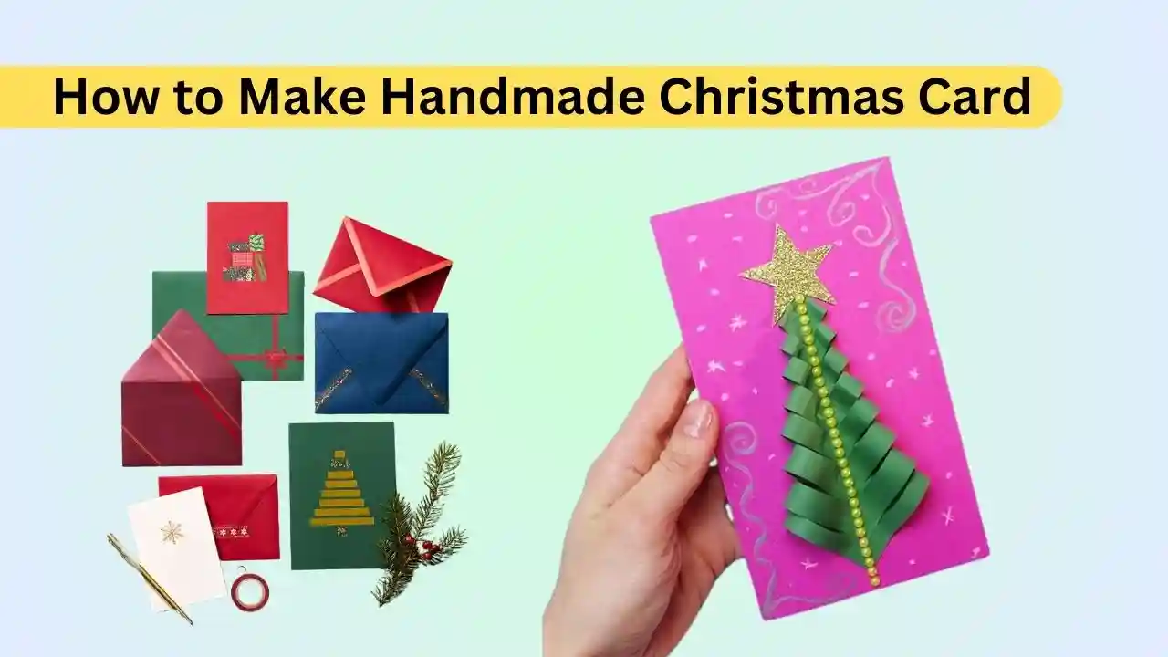 Handmade How to Make Christmas Card