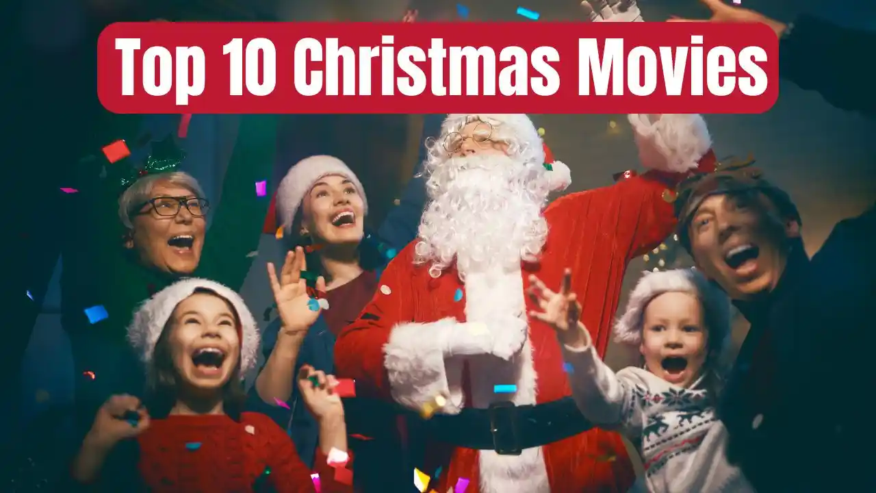 Top 10 Christmas Movies