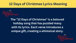 12 Days of Christmas Lyrics Meaning