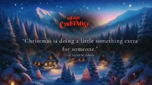A Winter Wonderland - Christmas Pictures with Quotes