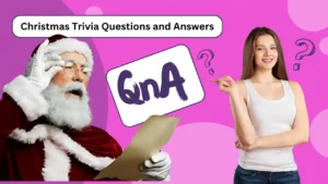 Christmas Trivia Questions and Answers